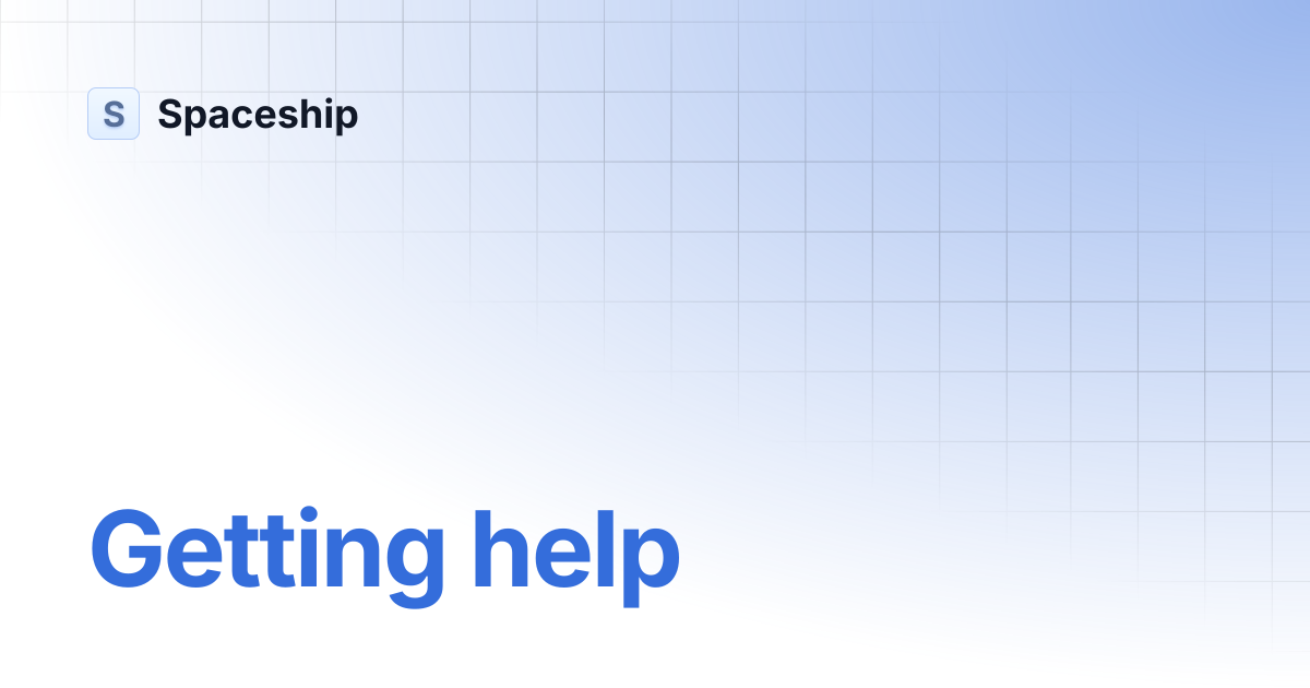 Getting help | Spaceship